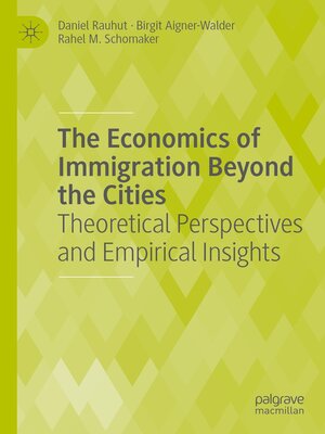 cover image of The Economics of Immigration Beyond the Cities